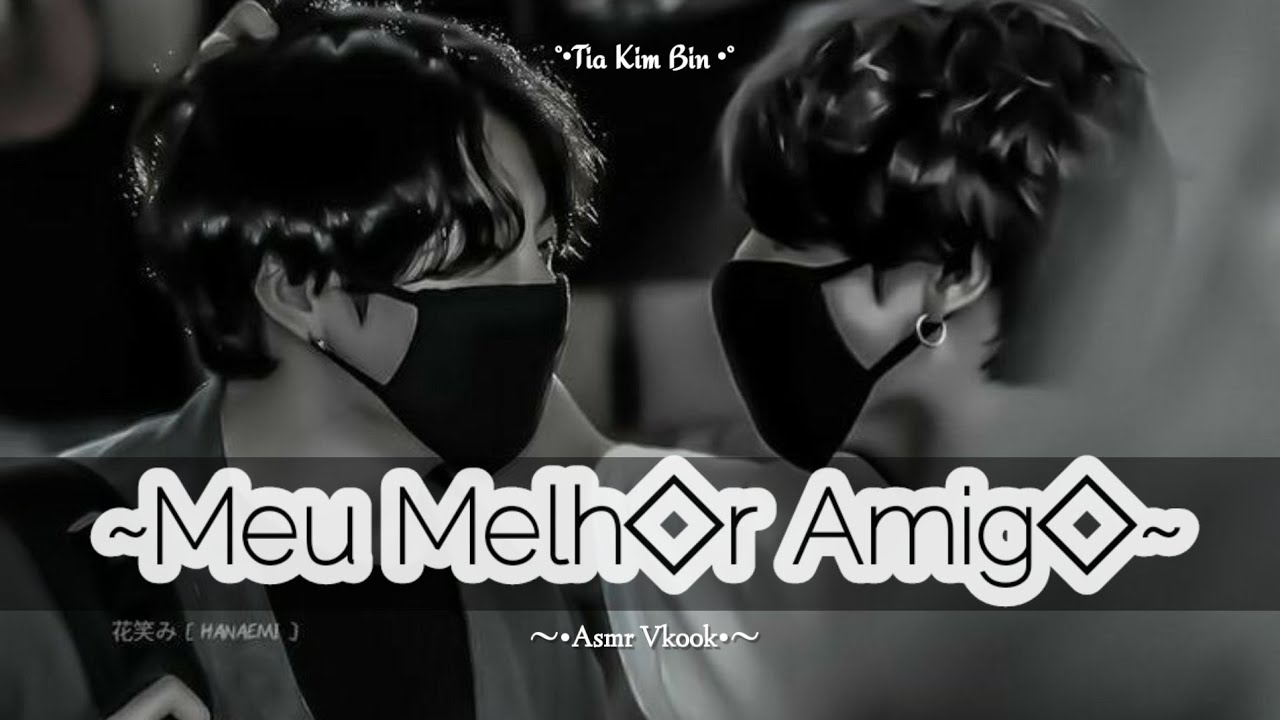 《ASMR TAEKOOK》 ~Meu Melhor Amigo~ Ep único