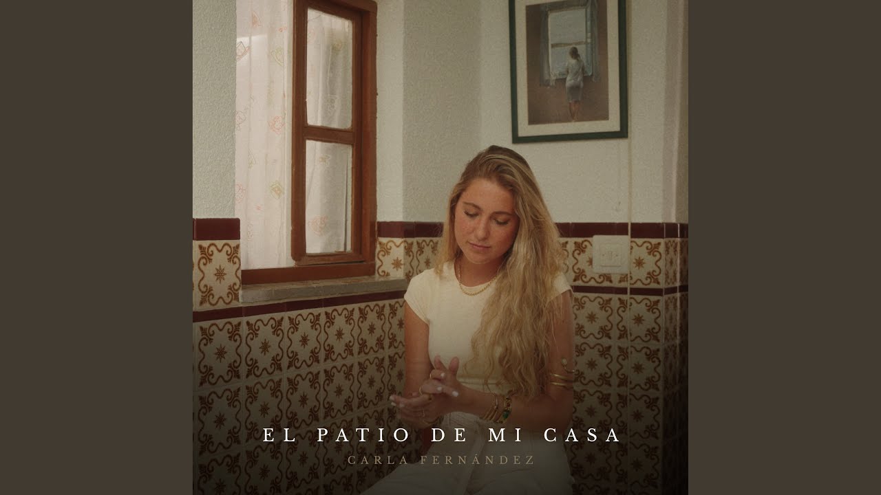 El Patio de Mi Casa