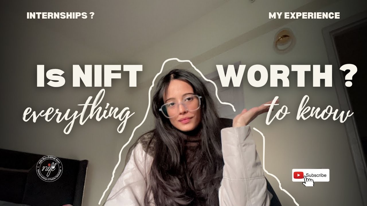I Spent 3 Years at NIFT and Here's What I LEARNED!