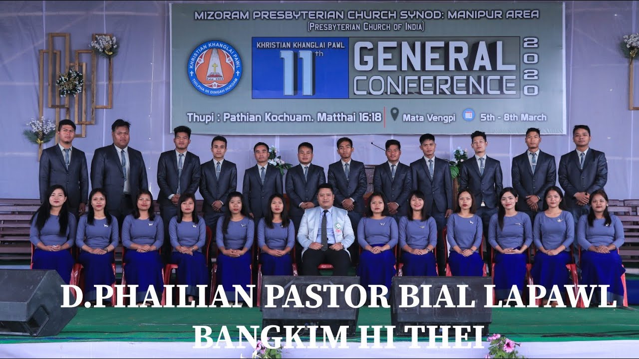 Bangkim Hithei - D. Phailian Pastor Bial Lapawl (Vaiphei Gospel Song)