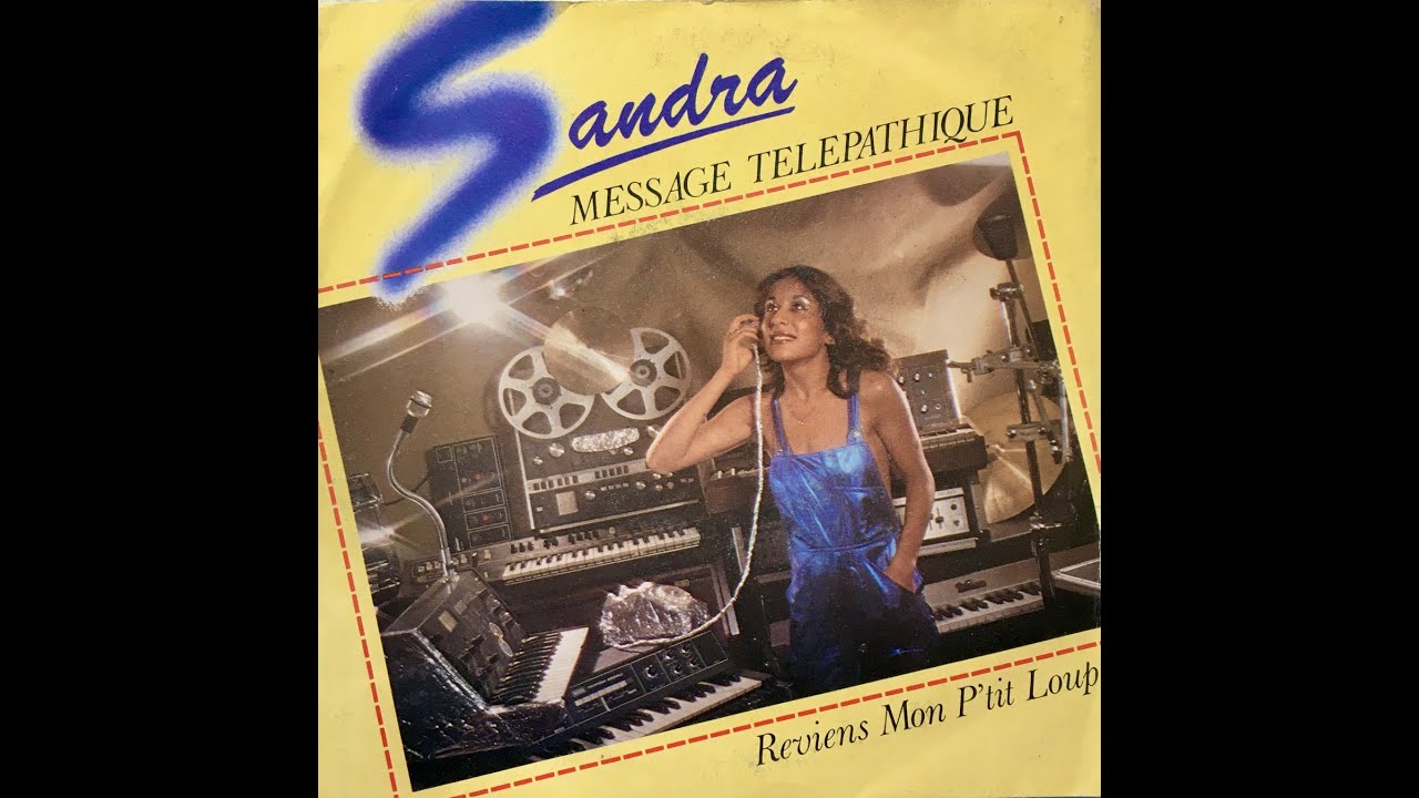 Sandra - Message telepathique (synth pop/disco, France 1981)