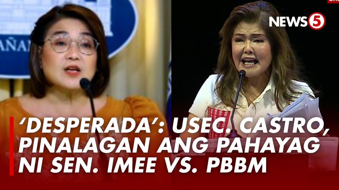 Usec. Claire Castro, sinagot ang mga birada ni Sen. Imee Marcos kay Pres. Bongbong Marcos