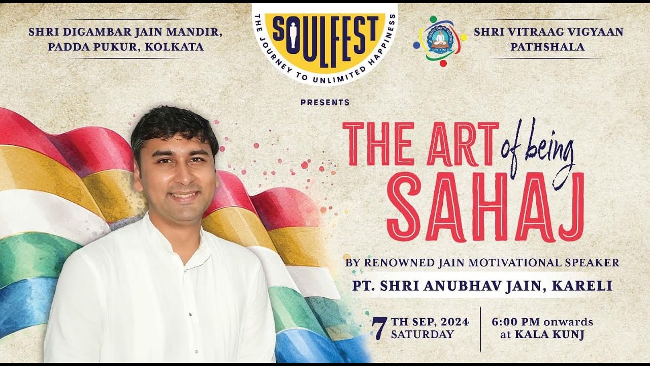 The Art of Being Sahaj | SoulFest | Kala Kunj Auditorium, Kolkata | 07.09.2024