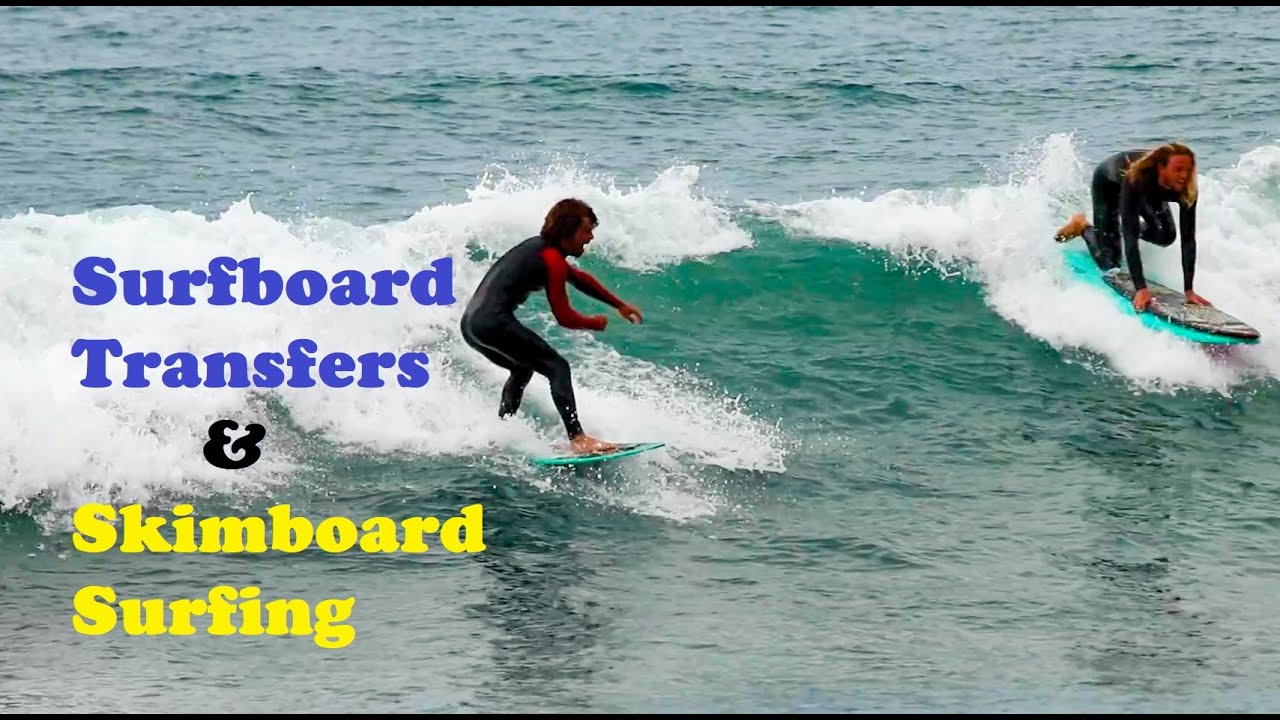 Board Transfers & Skimboarding with Blair Conklin