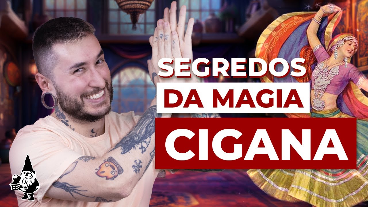 TUDO SOBRE A MAGIA CIGANA