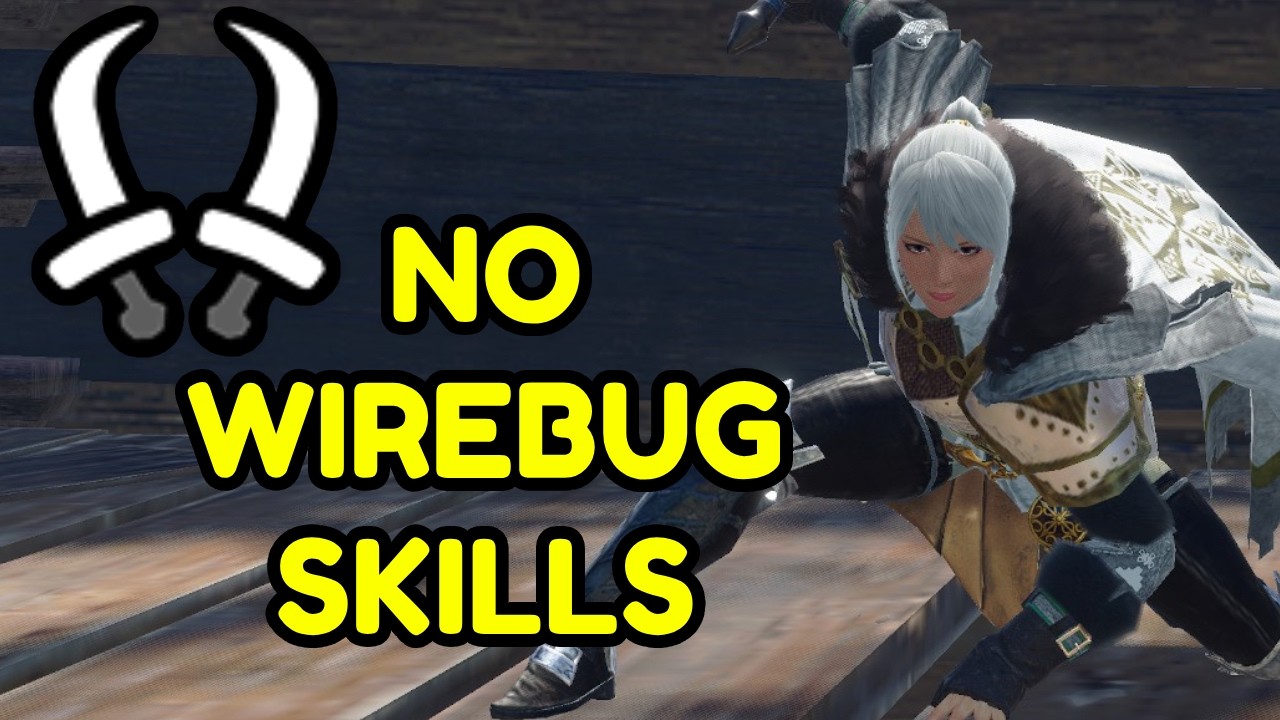 How Are Dual Blades Without Wirebug Skills In Sunbreak