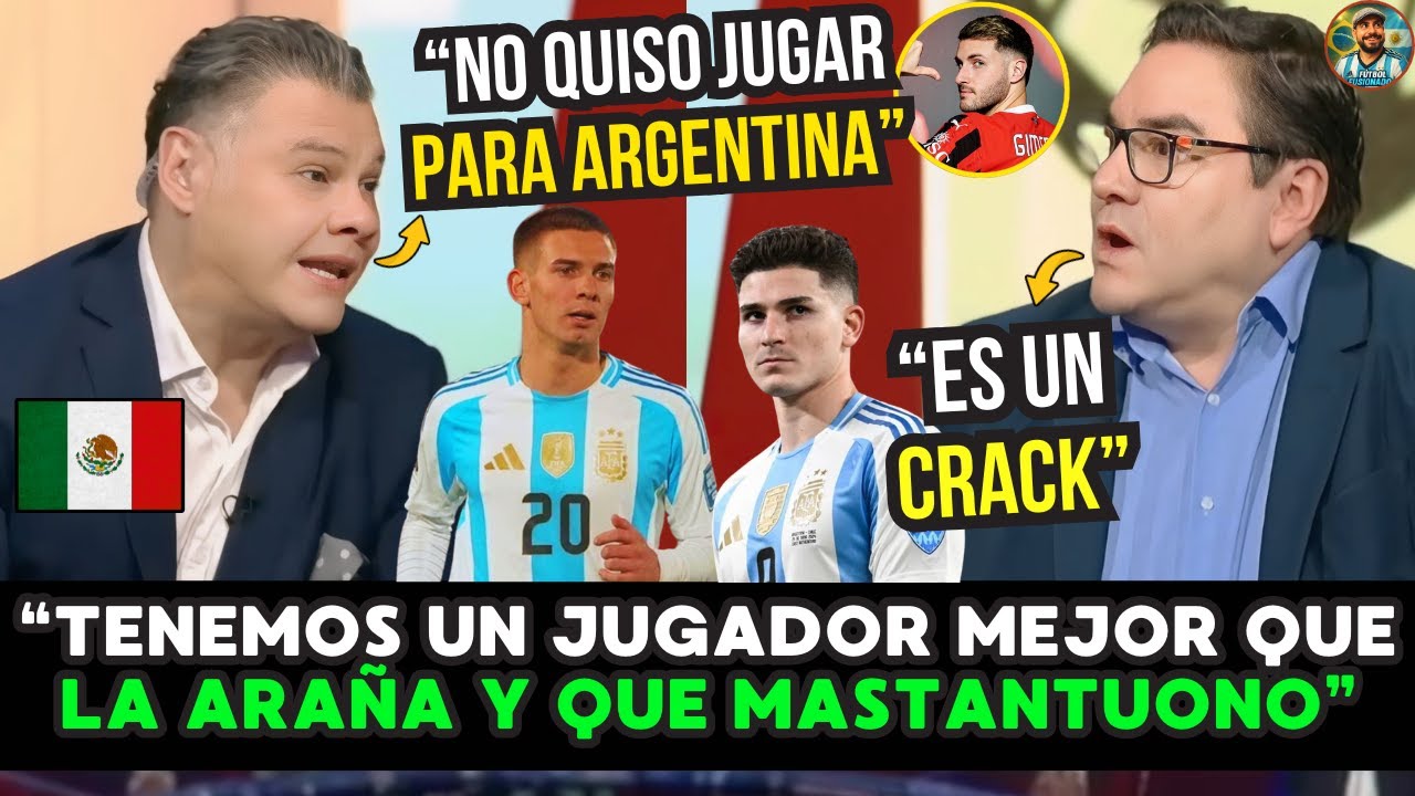 🇲🇽🔥 MEXICANOS SE ILUSIONAN: “NUESTRO JUGADOR SUPERA a JULIÁN ÁLVAREZ y también a MASTANTUONO” ⚽💥