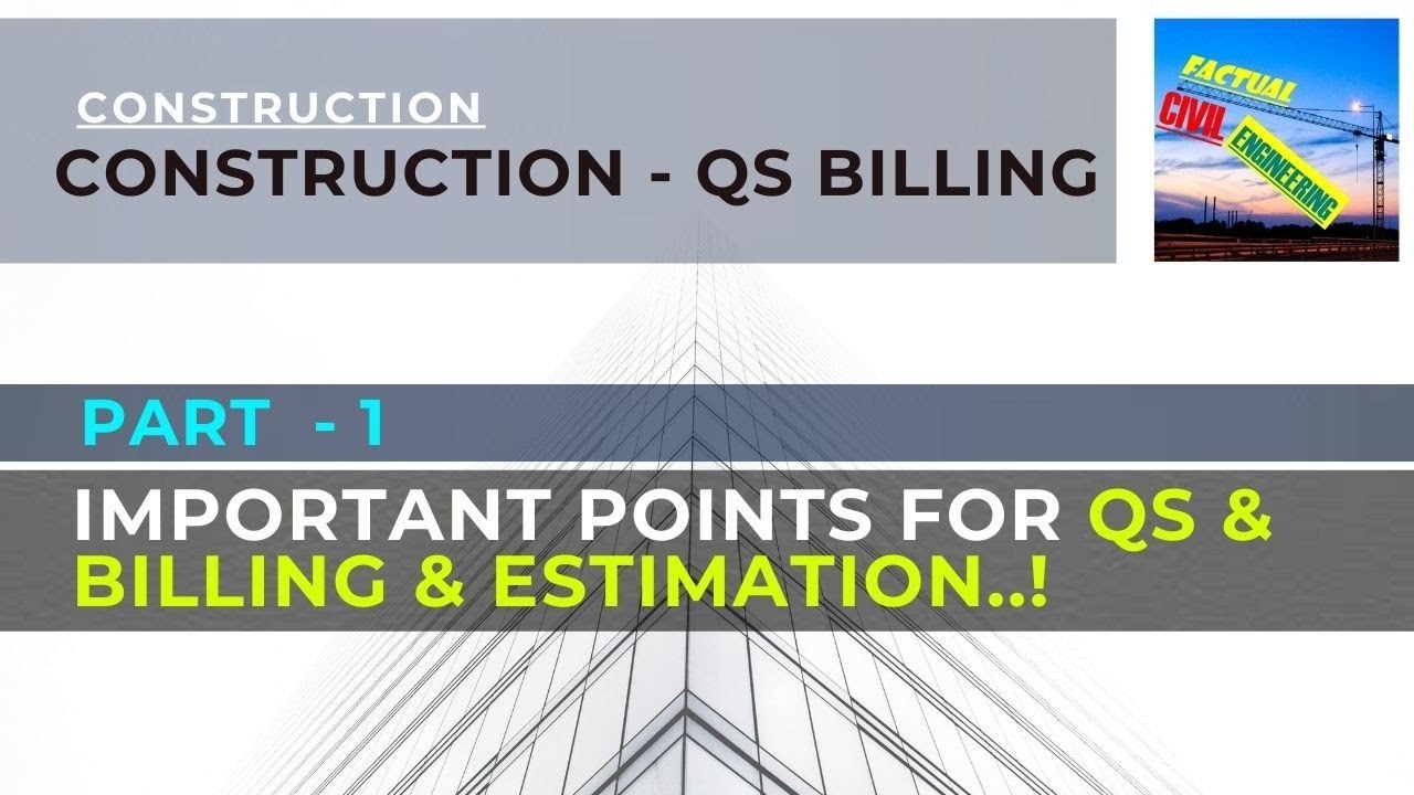 Interview Questions and Important Points for QS & Billing Engineers in Construction Project in India