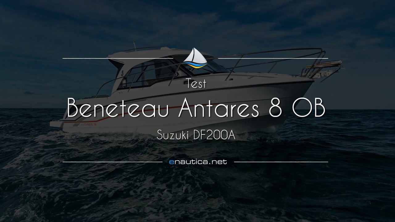 Test Beneteau Anteres 8 OB