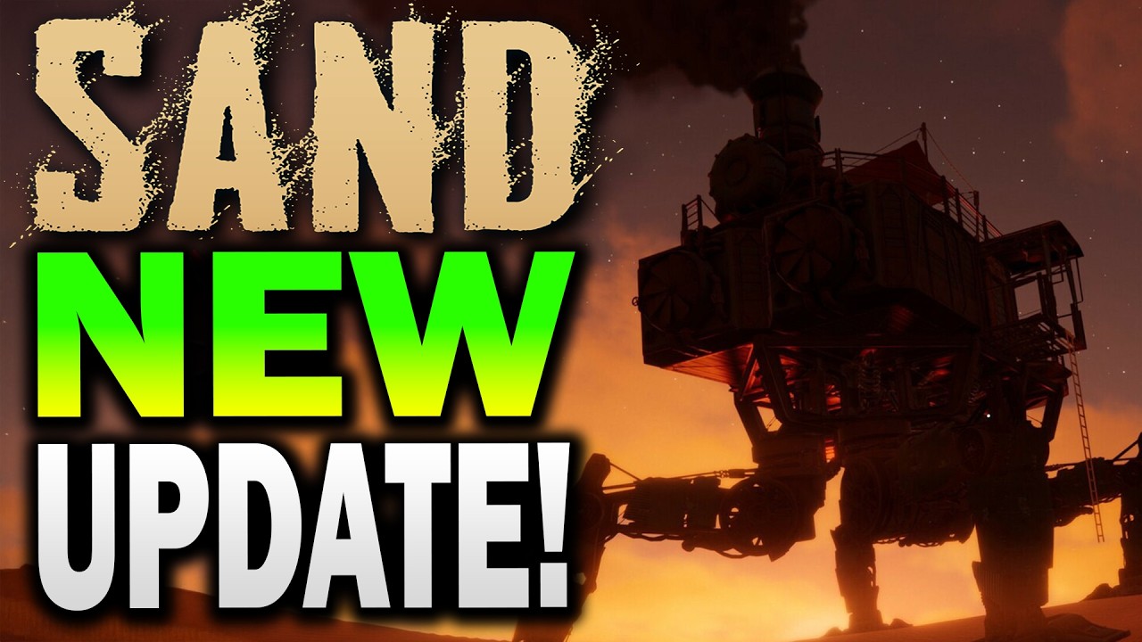SAND: Update 4 OUT NOW!