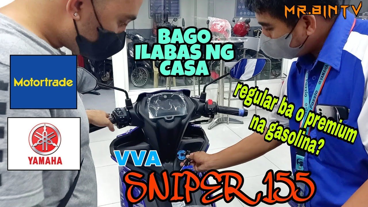 SNIPER 155 VVA | TIPS BAGO MO ILABAS SA CASA | PREMIUM BA O REGULAR GAS?| MOTORTRADE | YAMAHA SNIPER