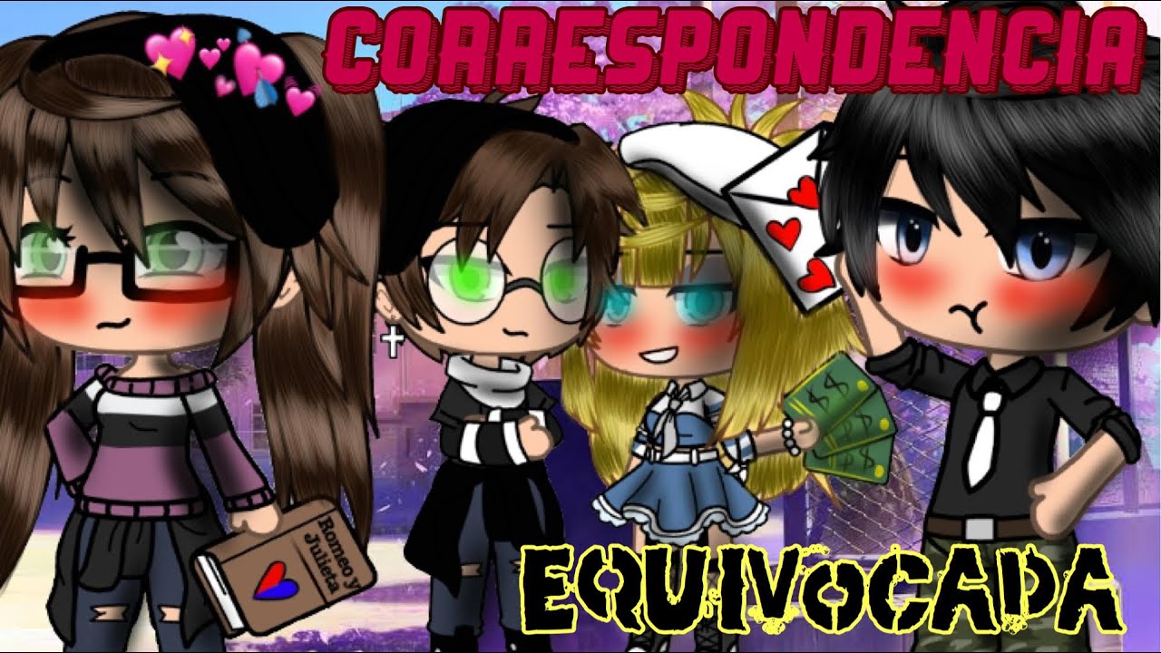 ⚠️❤️Correspondencia Equivocada❤️⚠️ || Gacha life Mini Pelicula