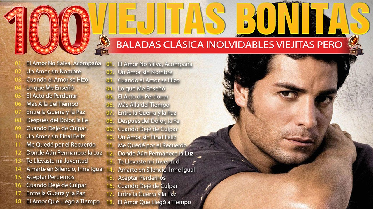 Las 100 mejores Baladas Románticas de amor de todos los tiempos . Viejitas pero Bonitas