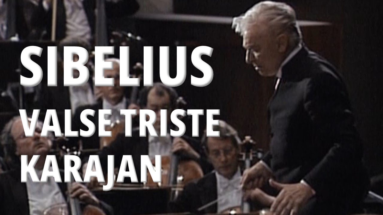 SIBELIUS 슬픈왈츠 VALSE TRISTE | Karajan | Berliner Philhamoniker