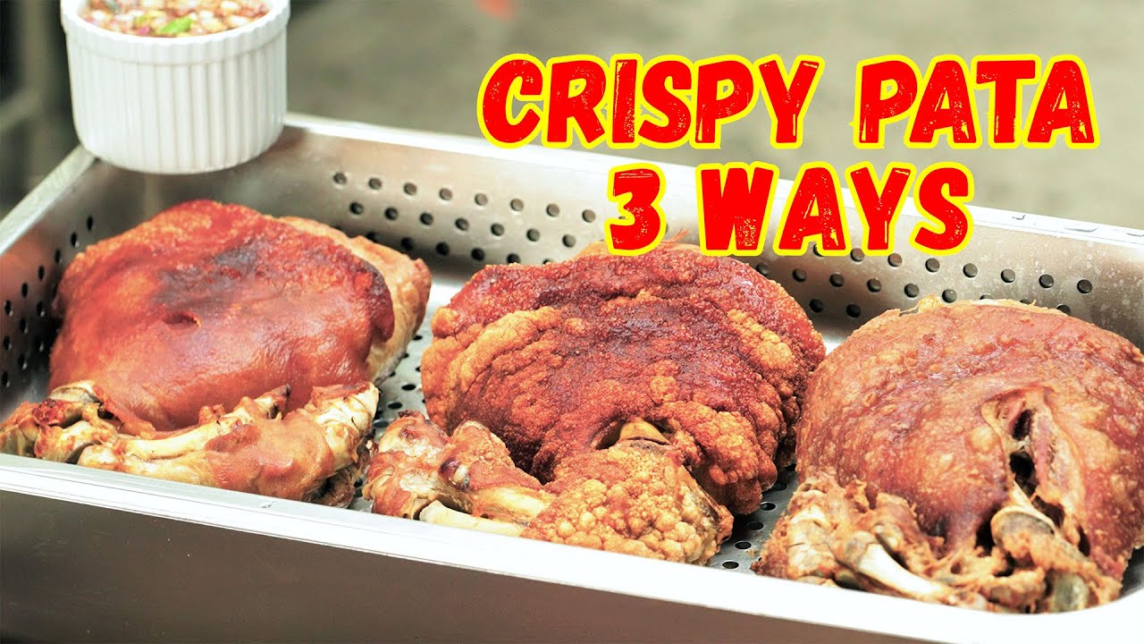 CRISPY PATA 3 WAYS | Ninong Ry