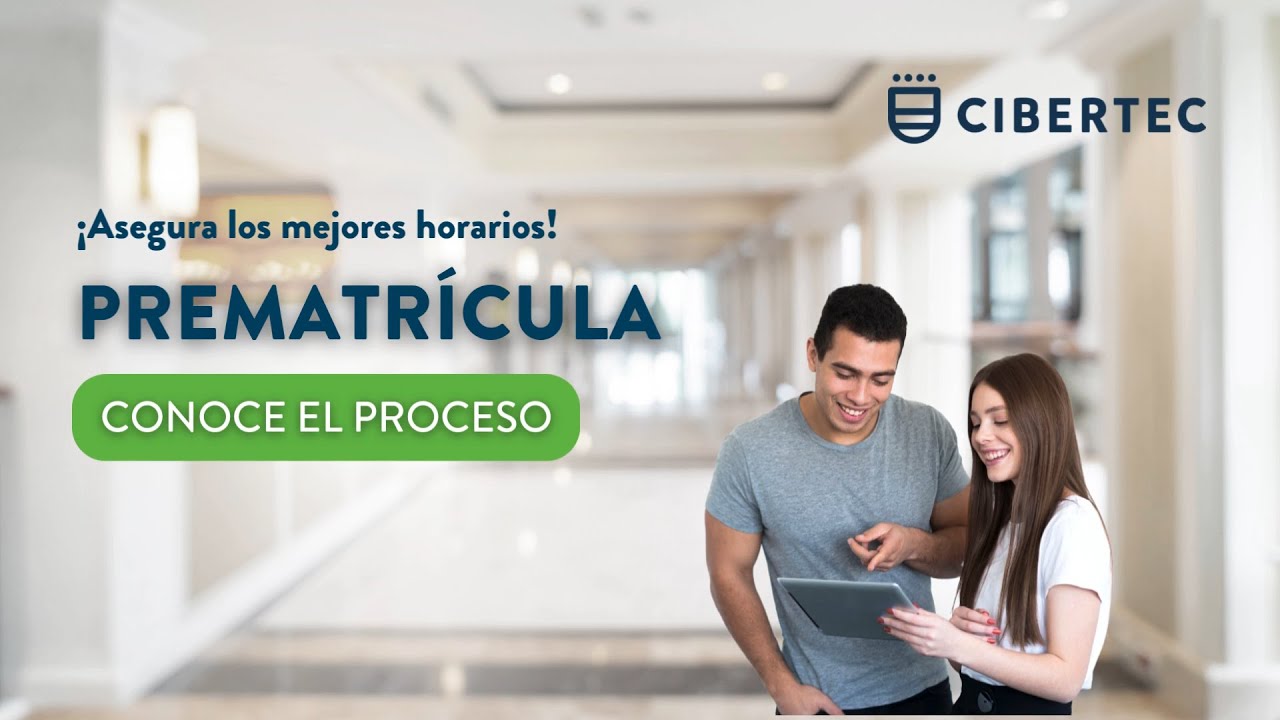 Prematr&iacute;cula: &iexcl;Conoce el proceso!