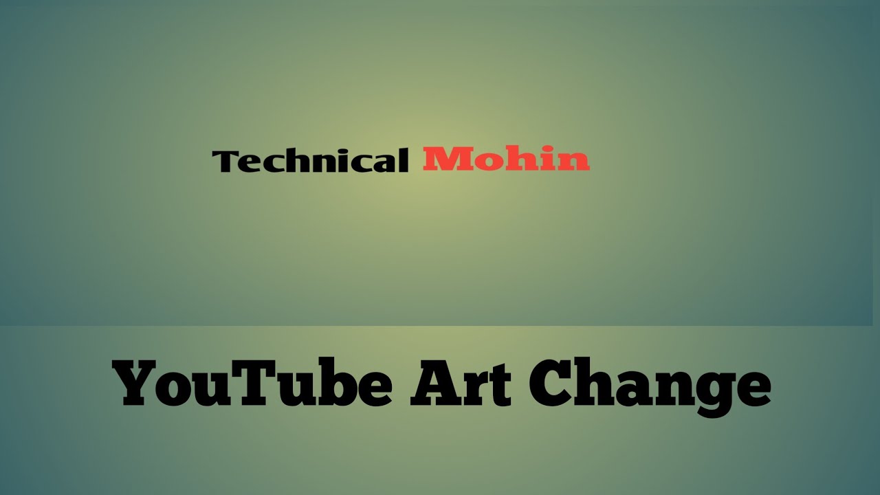 How To Make Youtube Channel Art Change?How To Make Youtube Channel Banner Change?