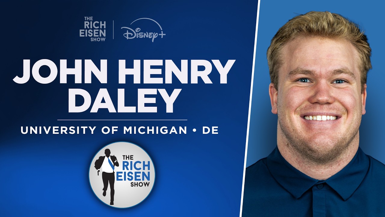 Michigan DE John Henry Daley Talks Kyle Whittingham & More with Rich Eisen | Full Interview