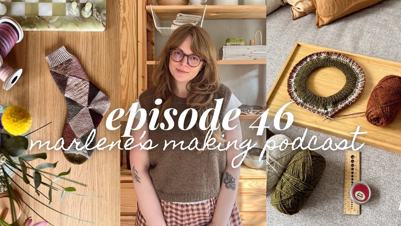 novice slipover, ribelation beanie, patchwork socks, lunenberg pullover • episode 46, marlene knits