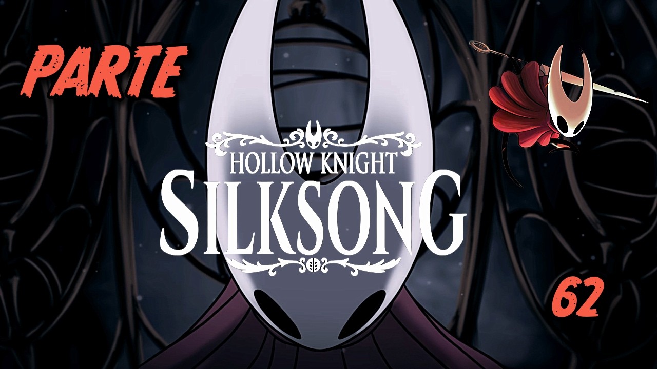 ¿Sobreviviré a este reto llamado Hollow Knight: Silksong? parte 62