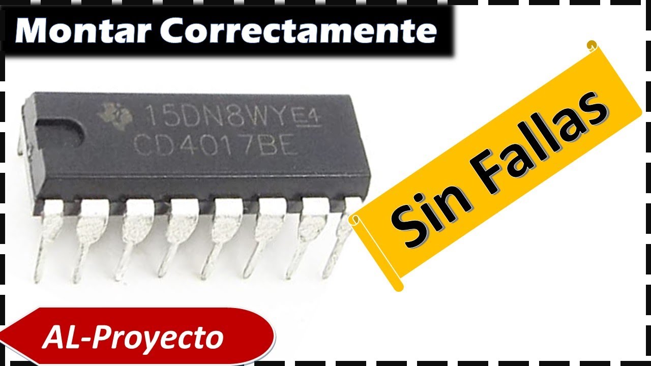 EL SECRETO PARA CONECTAR CIRCUITO INTEGRADO 4017 CORRECTAMENTE - FUNCIONAMIENTO DEL CD4017