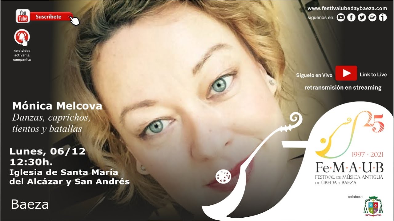 Danzas, caprichos, tientos y batallas – Monica Melcova, órgano – XXV FeMAUB 2021