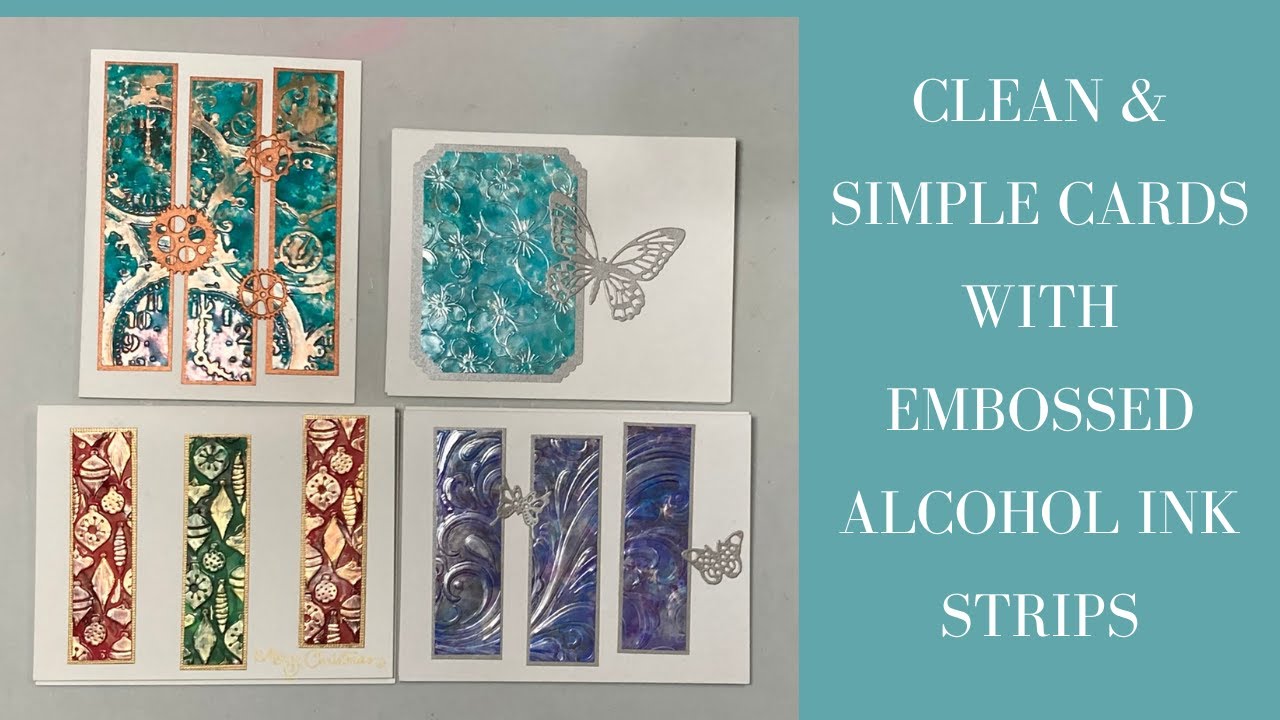 CAS - Embossed Alcohol Ink Cards