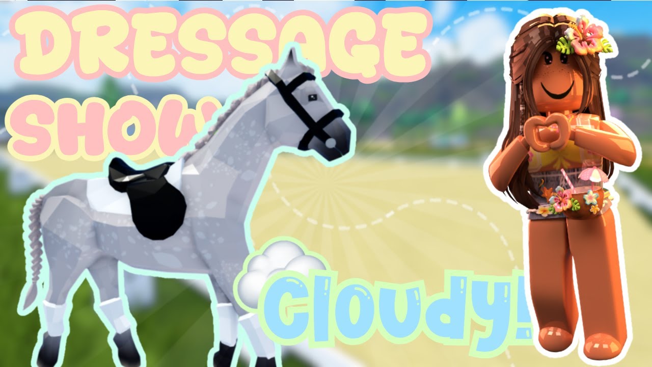 🤍CLOUDY'S FIRST DRESSAGE SHOW!!☁️ *Did we win?*🏆 Roblox Horse Valley RP | Episode 80
