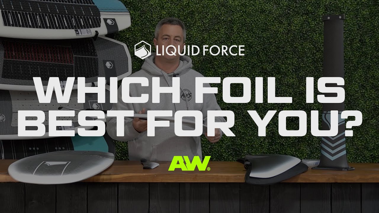 Liquid Force 2024 Wake Foil Buyers Guide