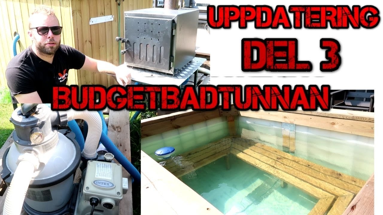 En liten uppdatering med badtunnan! ( Ny kamin och reningverk )