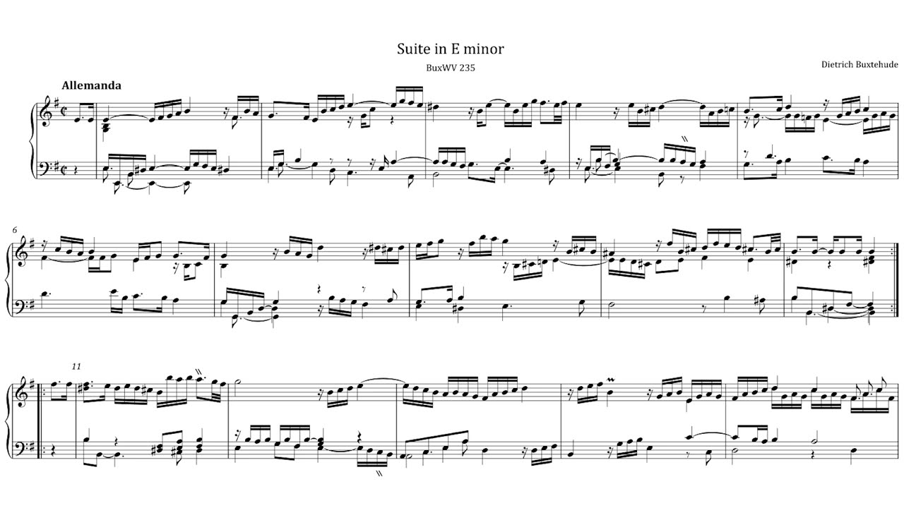 Dietrich Buxtehude - Suite in E Minor, BuxWV 235, Organ & Sheet Music