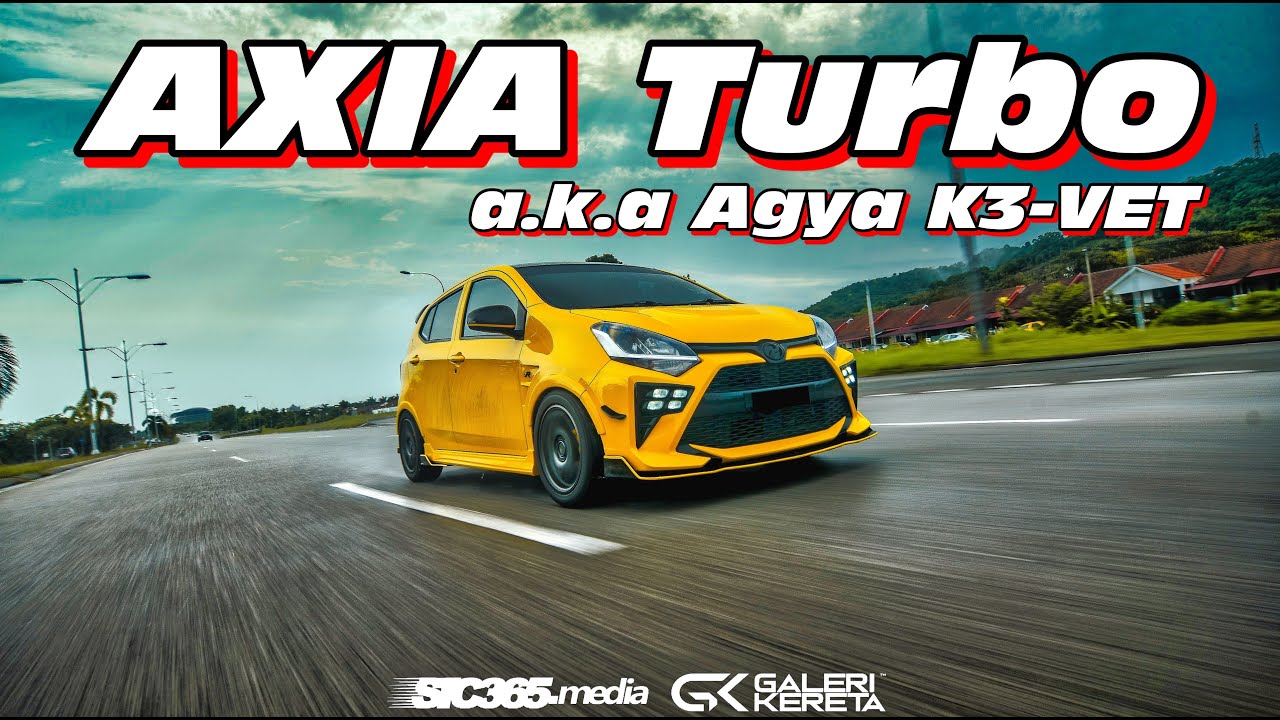 Perodua Axia TURBO aka Agya K3-VET