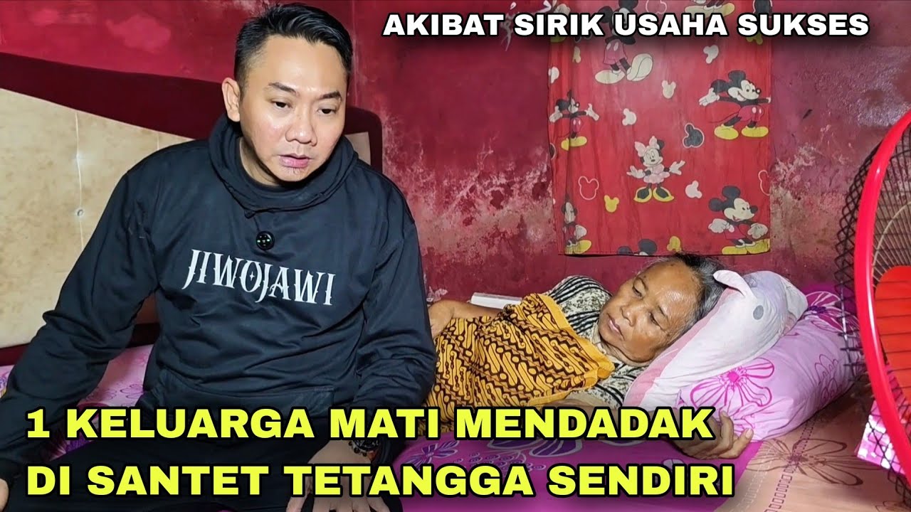 AKIBAT SIRIK 1 KELUARGA MATI MENDADAK DISANTET TETANGGA SENDIRI