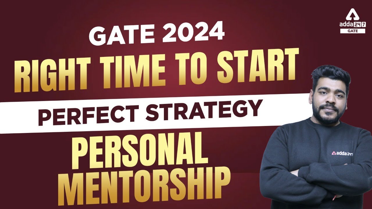 GATE 2024 | Right time to start | Perfect Strategy | Personal mentorship