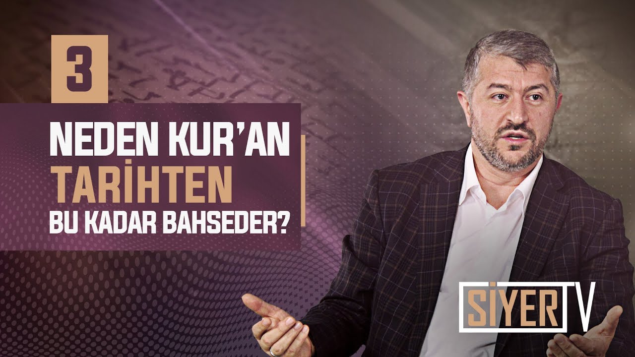 Neden Kur'an Tarihten Bu Kadar Bahseder? | Muhammed Emin Yıldırım