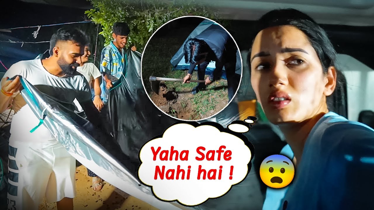Sab kuch Chhorkar Bhaagna Pada Aadhi Raat ko 😲 Hamara Camp Ujad Gaya