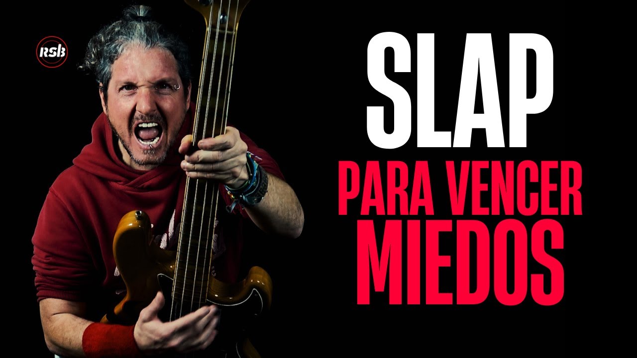 EJERCICIO SLAP PRINCIPIANTES para VENCER LOS MIEDOS a APRENDER SLAP