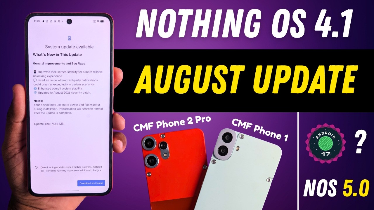 CMF Phone 1 & Phone 2 Pro August Update | Nothing OS 5.0 Next? 👀