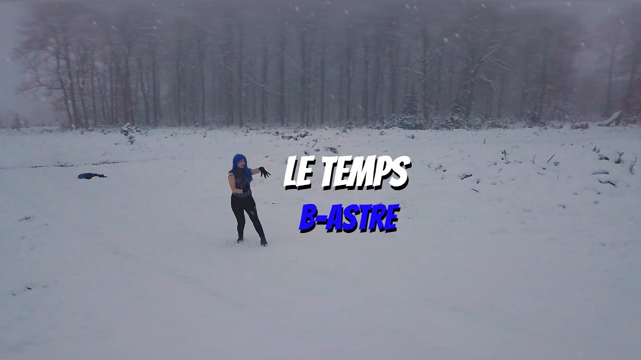 Le temps - B-Astre (chill pop version)