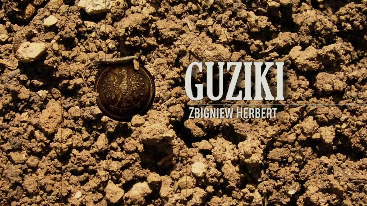 GUZIKI &ndash; Zbigniew Herbert