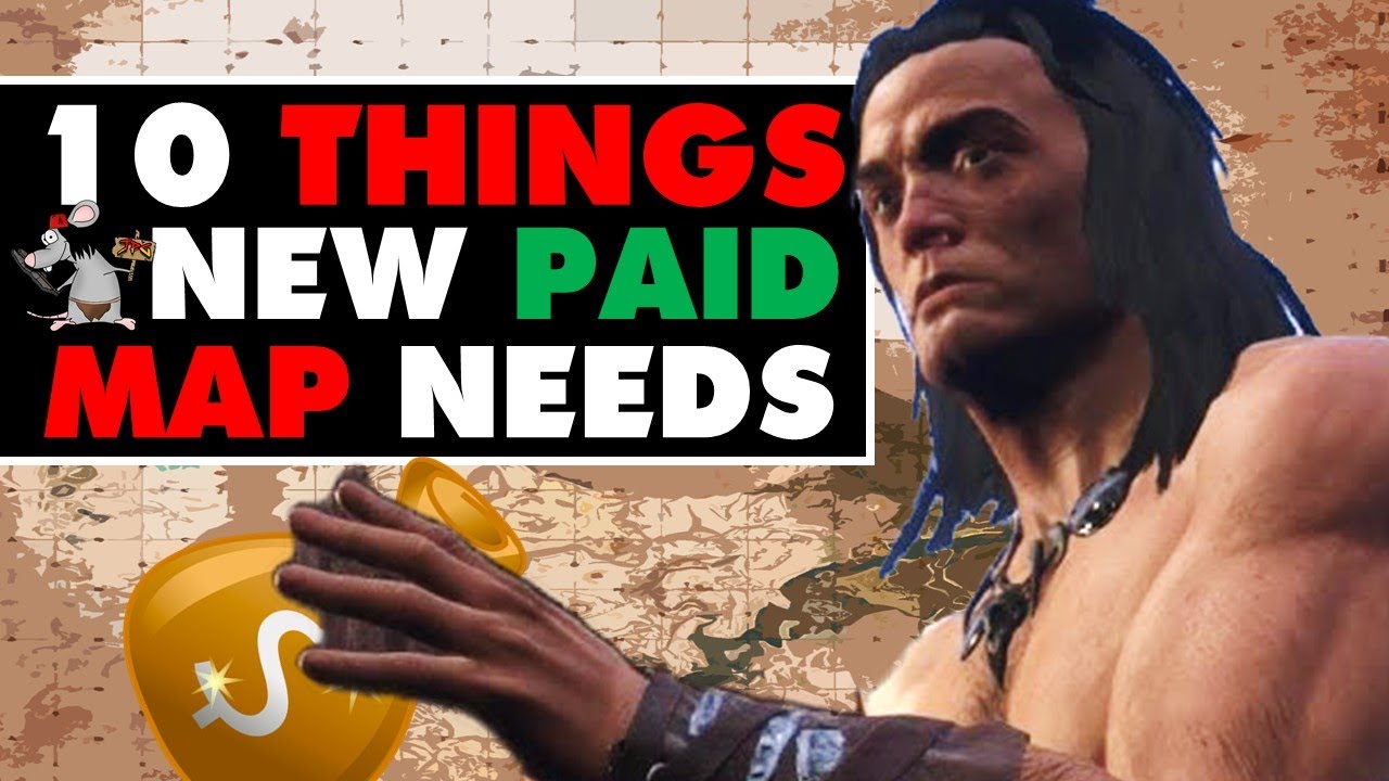 CONAN EXILES New Paid DLC Map Must Have These 10 Things! The Issues Of A New Map!