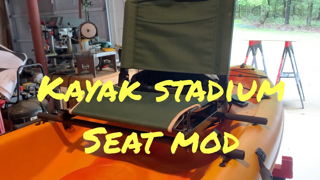 Kayak Stadium Seat Mod