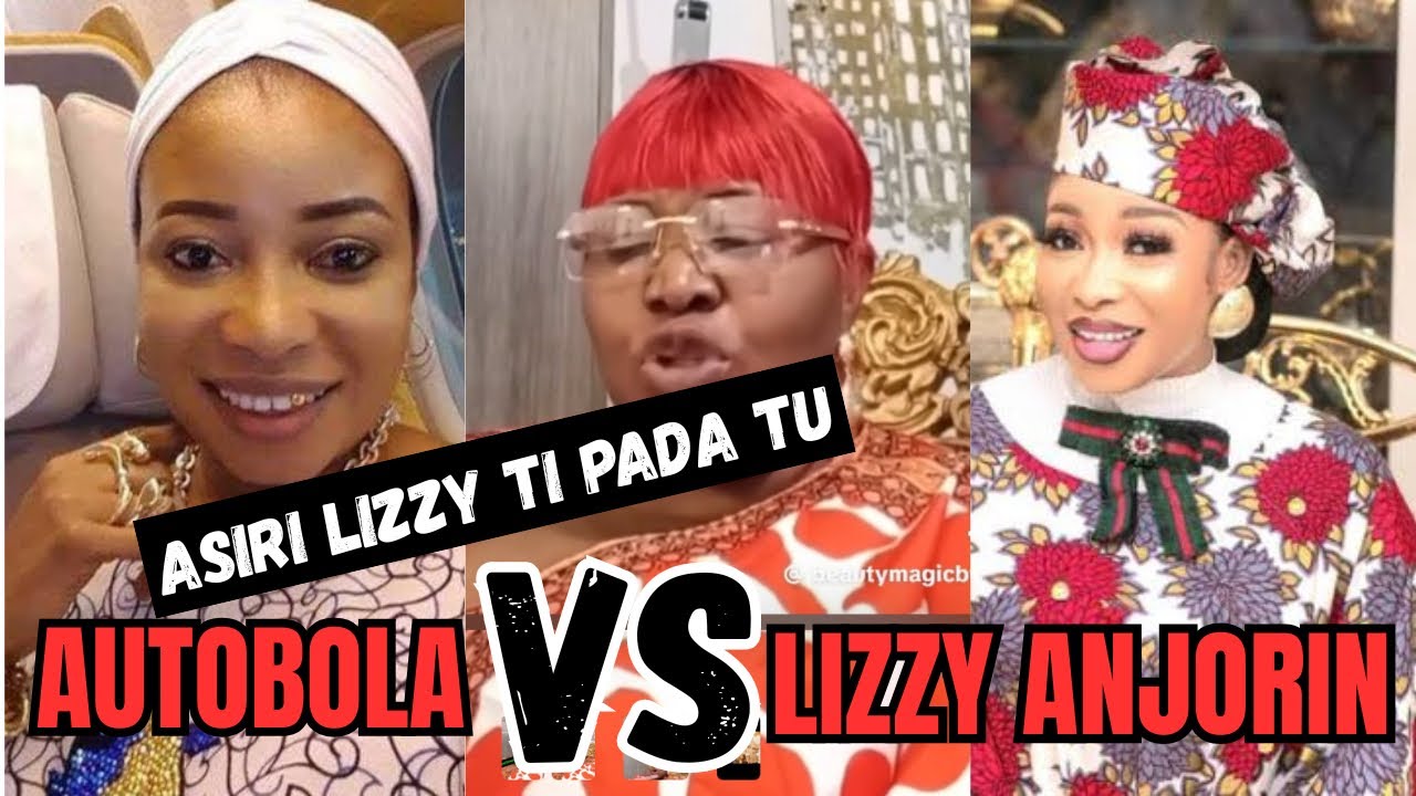 ASIRI LIZZY TI PADA TU 😭 AUTOBOLA VS LIZZY ANJORIN MISUNDERSTANDING |Yoruba movie 2025 Drama