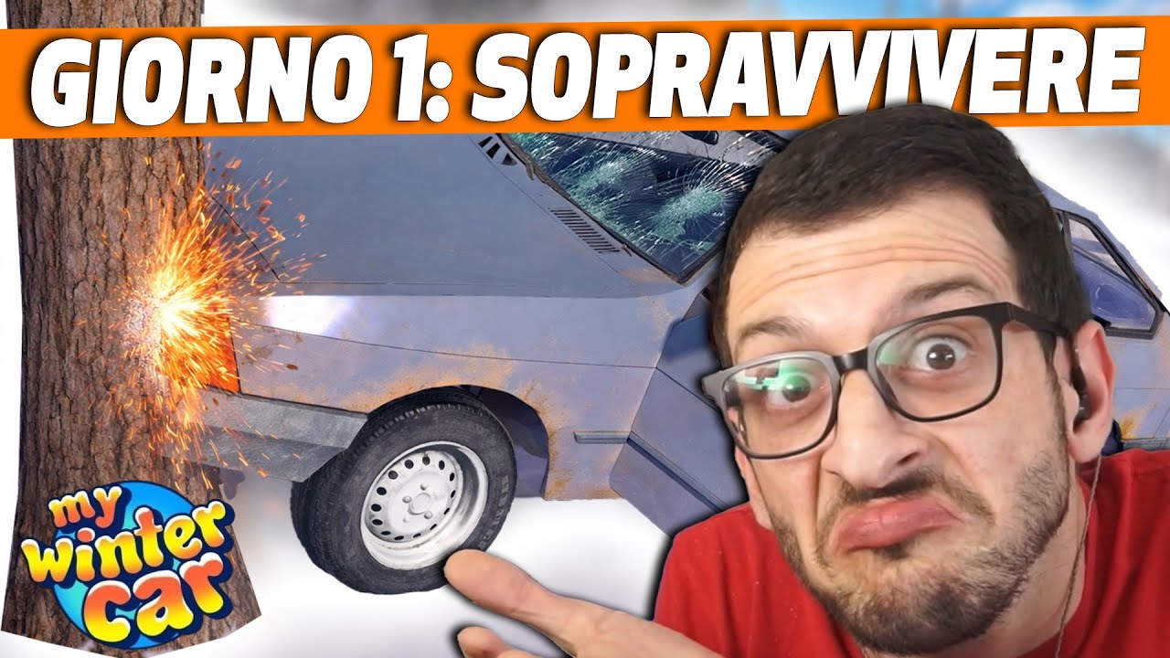 Giorno 1 su My Winter Car: Obiettivo SOPRAVVIVERE!