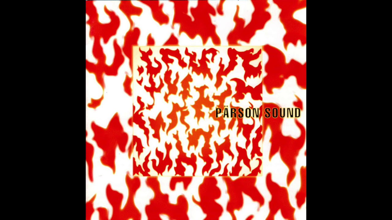 Pärson Sound - On How To Live