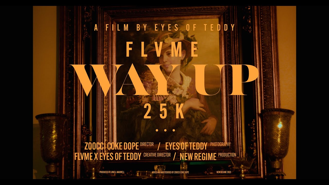 FLVME - WAY UP ft. 25K (Official Music Video)