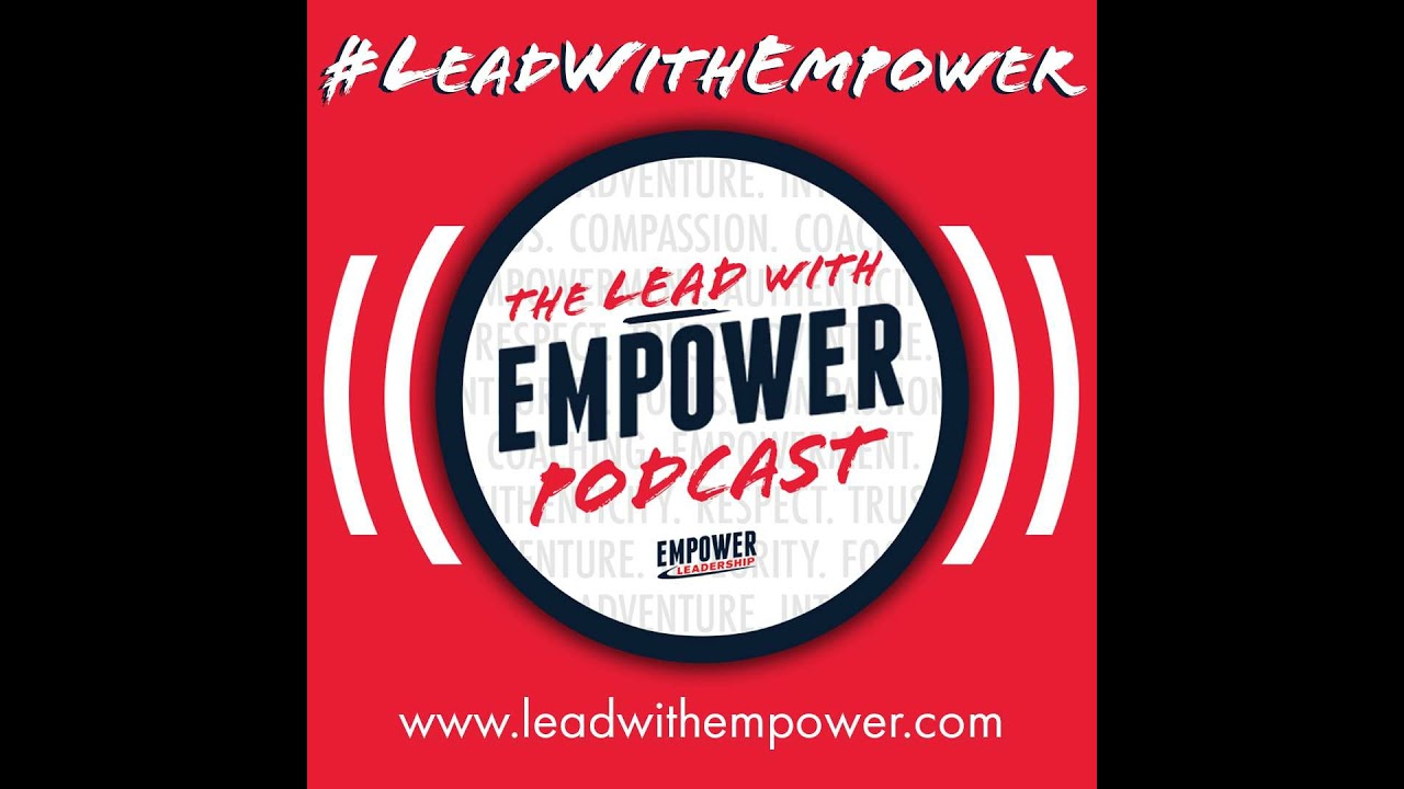 S2025E1 - 2025_E1_Lead with Empower Podcast