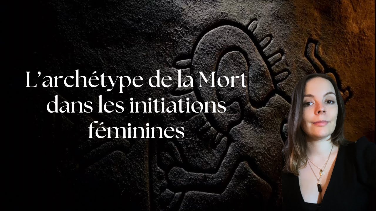 Temple d’Astoria - EP 2 : l’archétype de la Mort dans les initiations féminines 