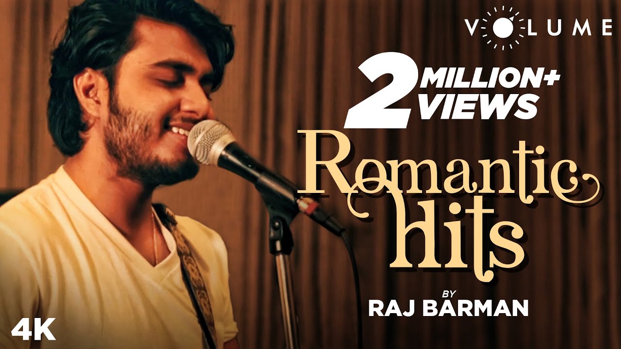 Romantic Hits By Raj Barman | Bollywood Cover Songs | Mashup 2019 | Atif Aslam Songs | Pritam