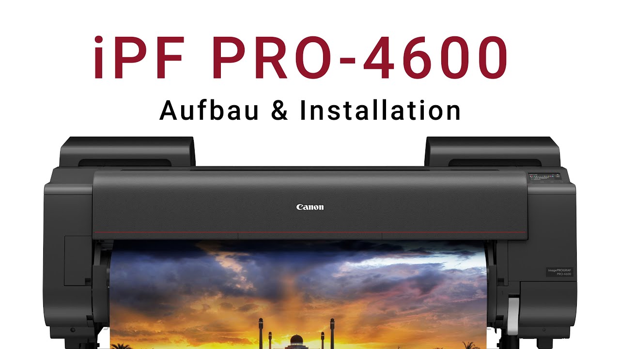Aufbau und Installation des Canon imagePROGRAF PRO-4600 44 Zoll (1,118m) Drucker.